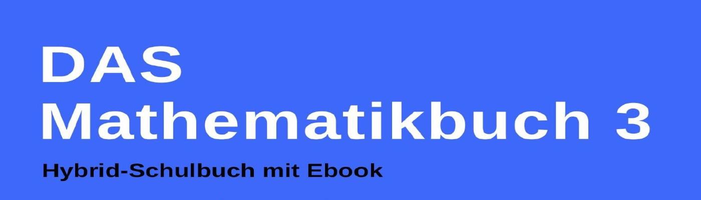 Das Mathematik 3